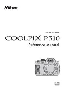 Nikon Coolpix P510 manual. Camera Instructions.